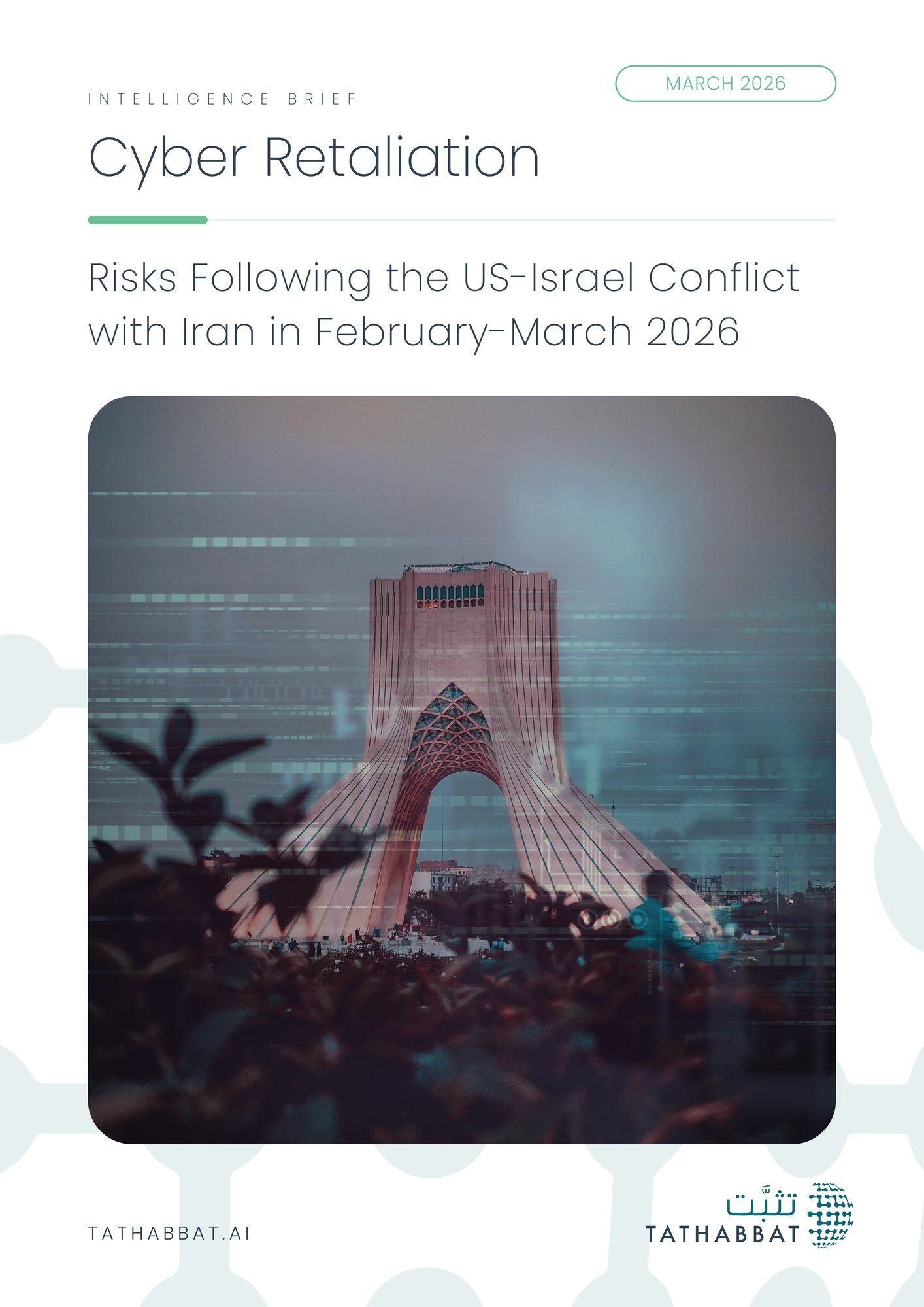 TTBT - IBF - Cyber Retaliation - US-Israel Conflict with Iran TTBT - IBF - Cyber Retaliation - US-Israel Conflict with Iran